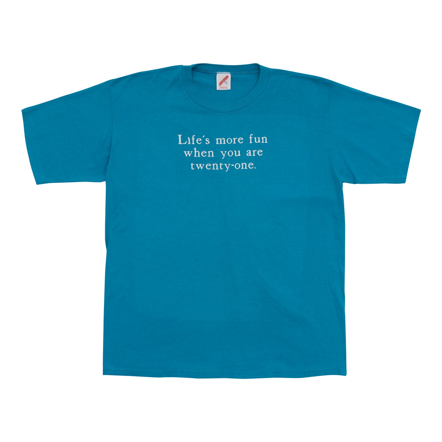 LIFE'S MORE FUN T-SHIRT