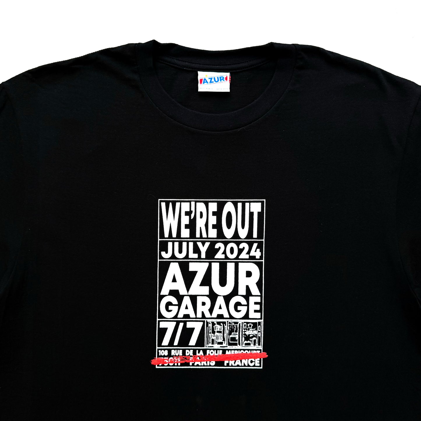WE'RE OUT T-SHIRT