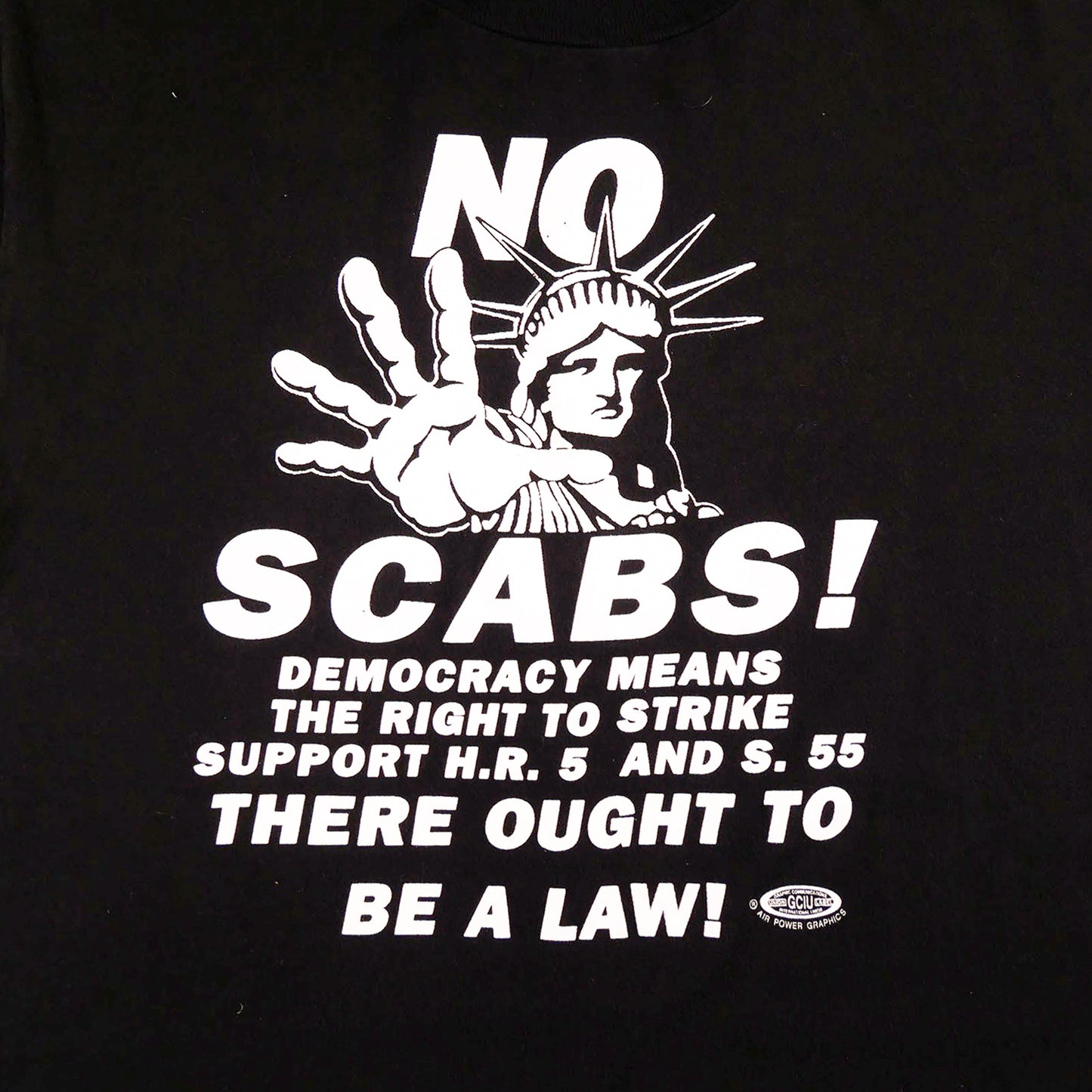 NO SCABS T-SHIRT