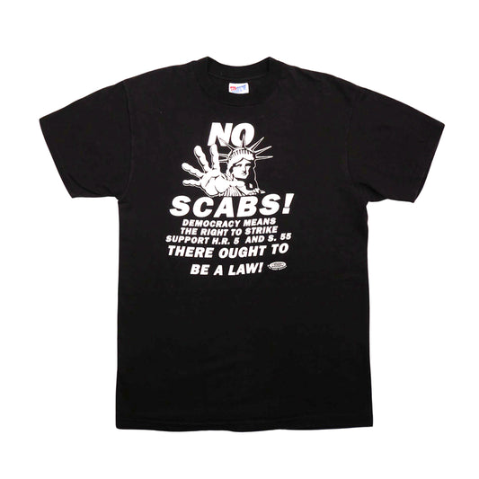 NO SCABS T-SHIRT